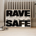 Rave Safe