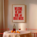 Welcome We Have Wine