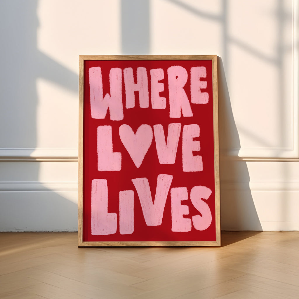 Where Love Lives