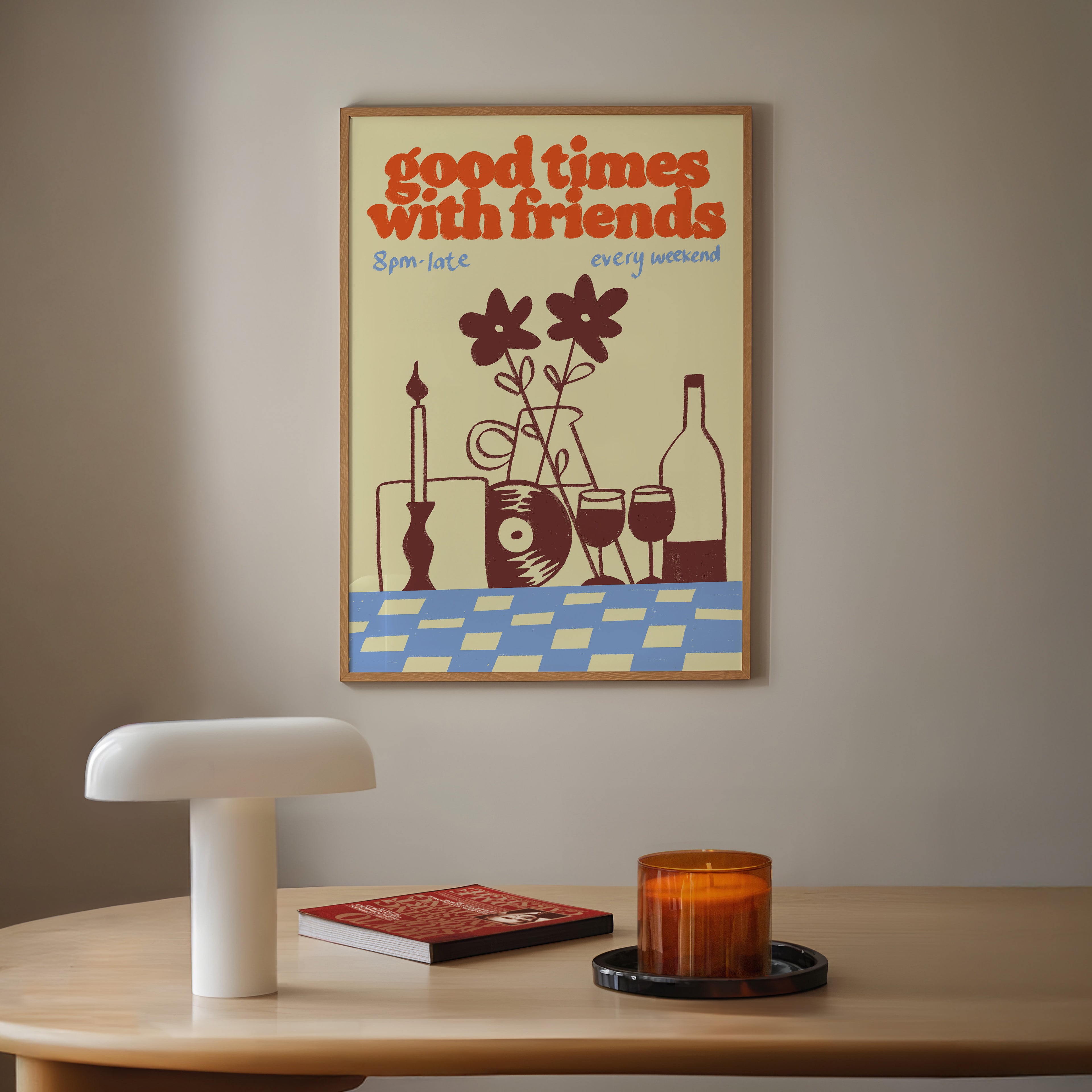 Music Print | Good Times With Friends | Retro Mid Century Wall Art | Wine & Vinyl Poster