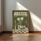 Music Print | Good Times With Friends | Retro Mid Century Wall Art | Wine & Vinyl Poster