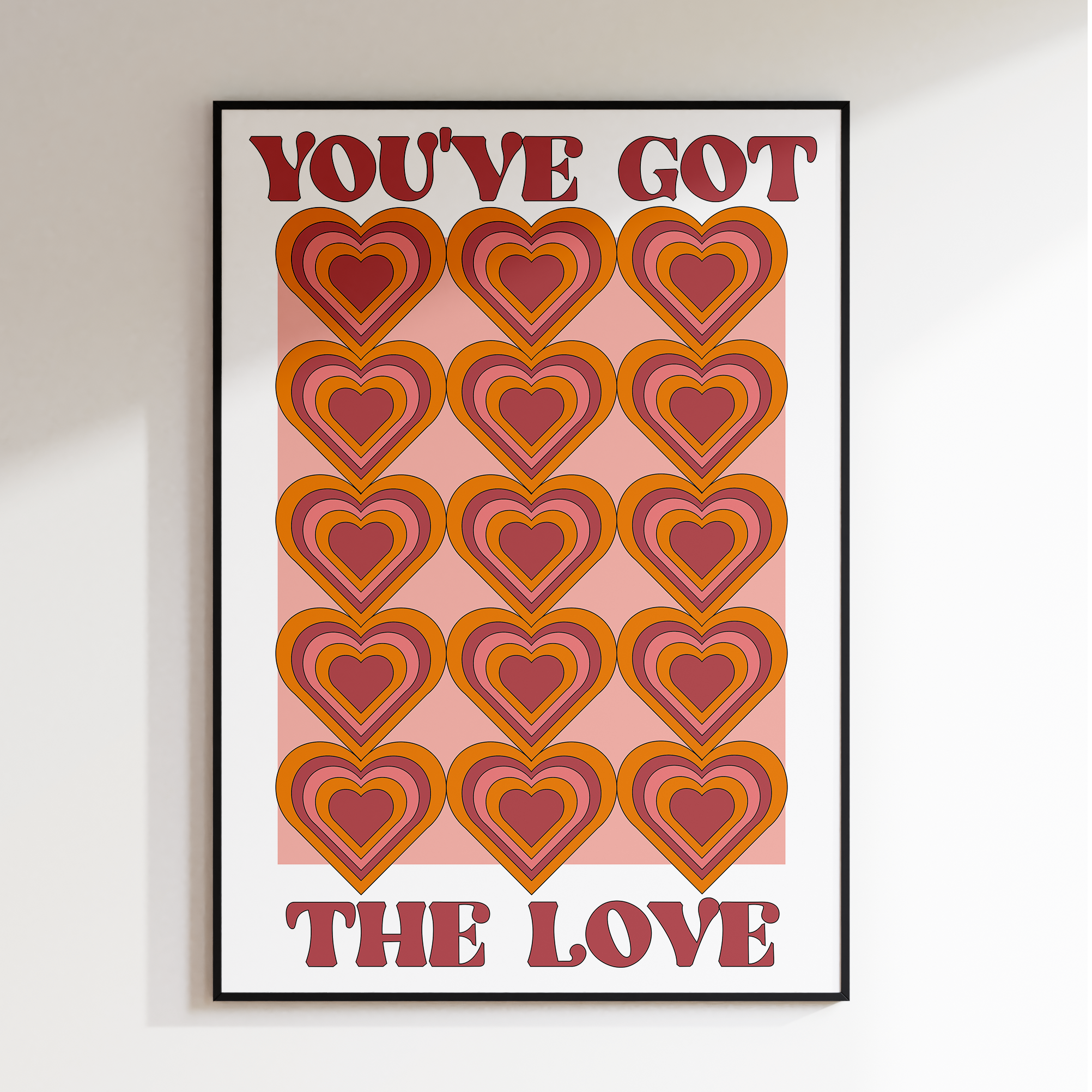 You've Got The Love