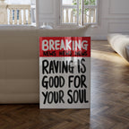 Breaking News: Raving