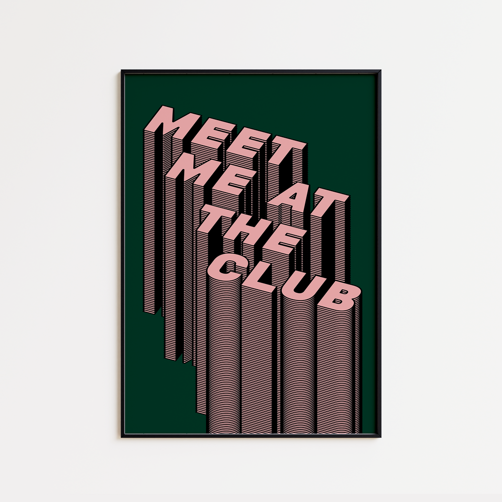 Meet Me At The Club