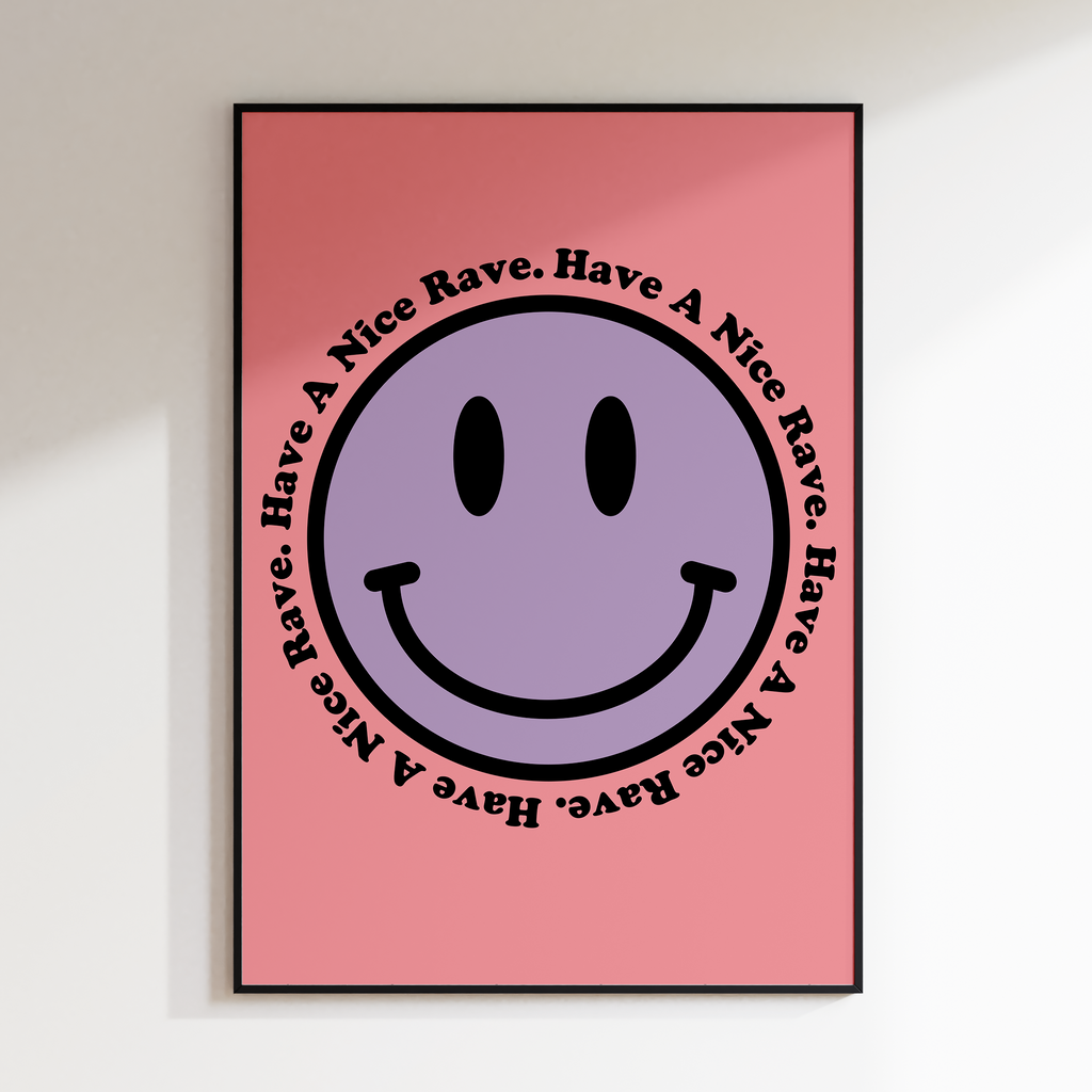 Have A Nice Rave Smile