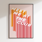 Meet Me At The Club