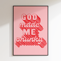 God Made Me Phunky