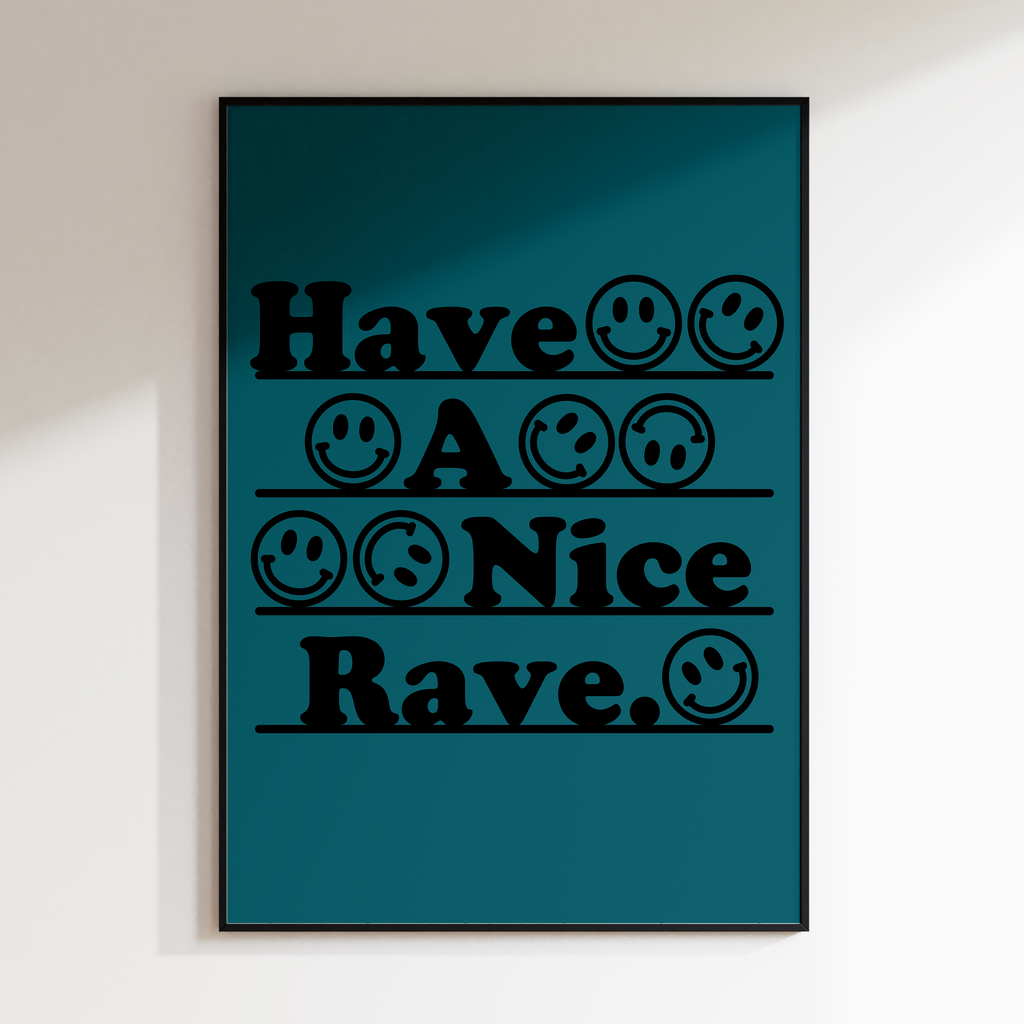 Have A Nice Rave