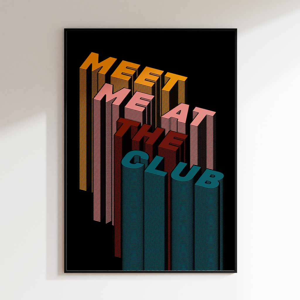 Meet Me At The Club