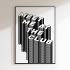 Meet Me At The Club