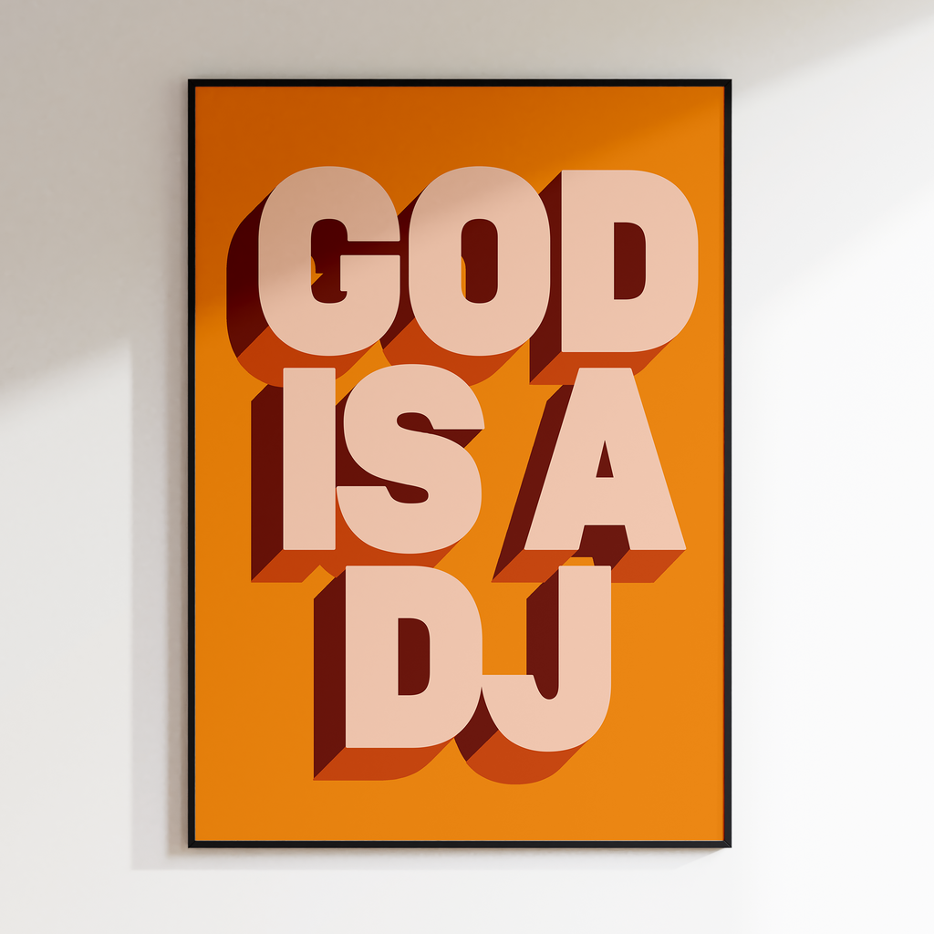 God Is A DJ