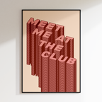 Meet Me At The Club