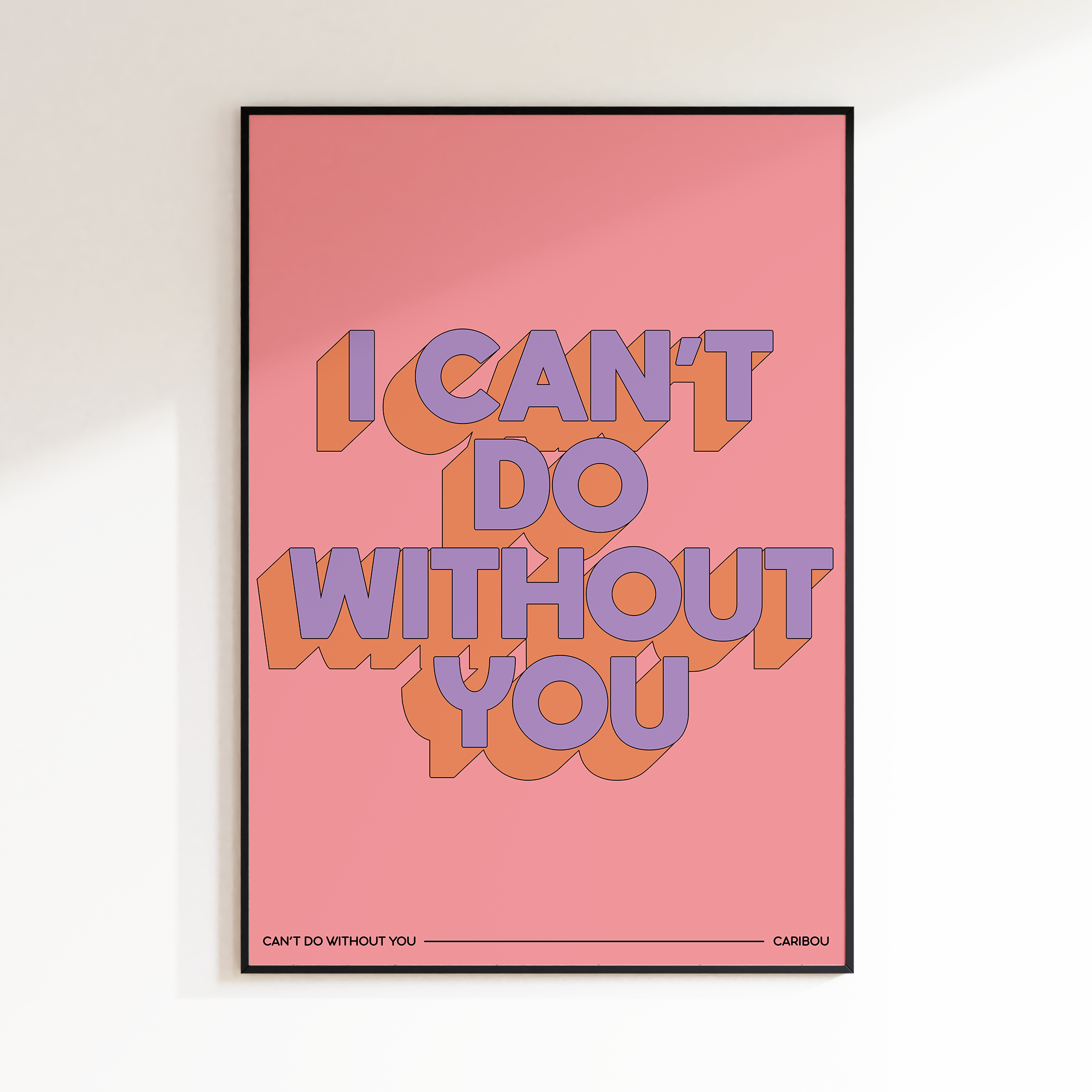I Can't Do Without You