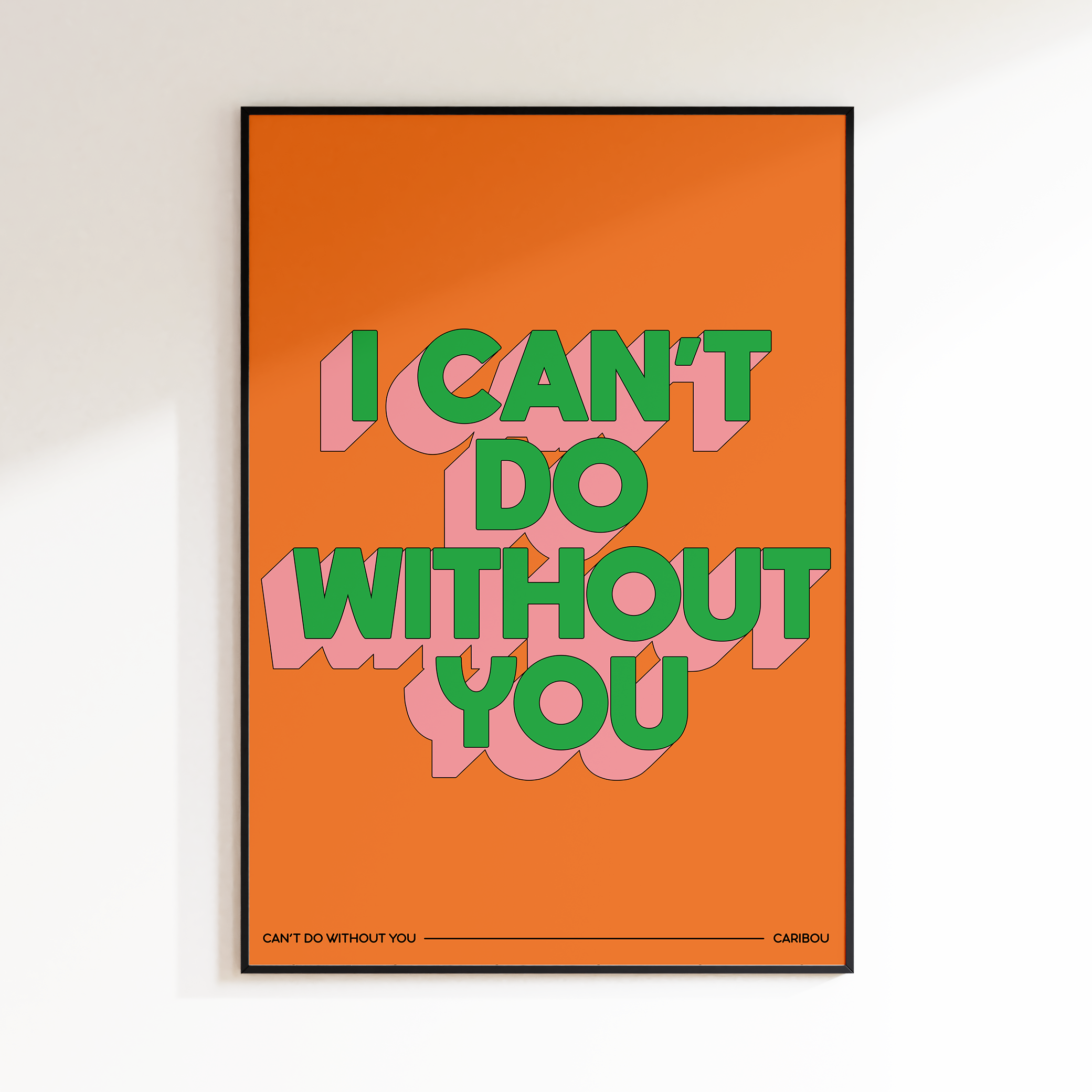 I Can't Do Without You