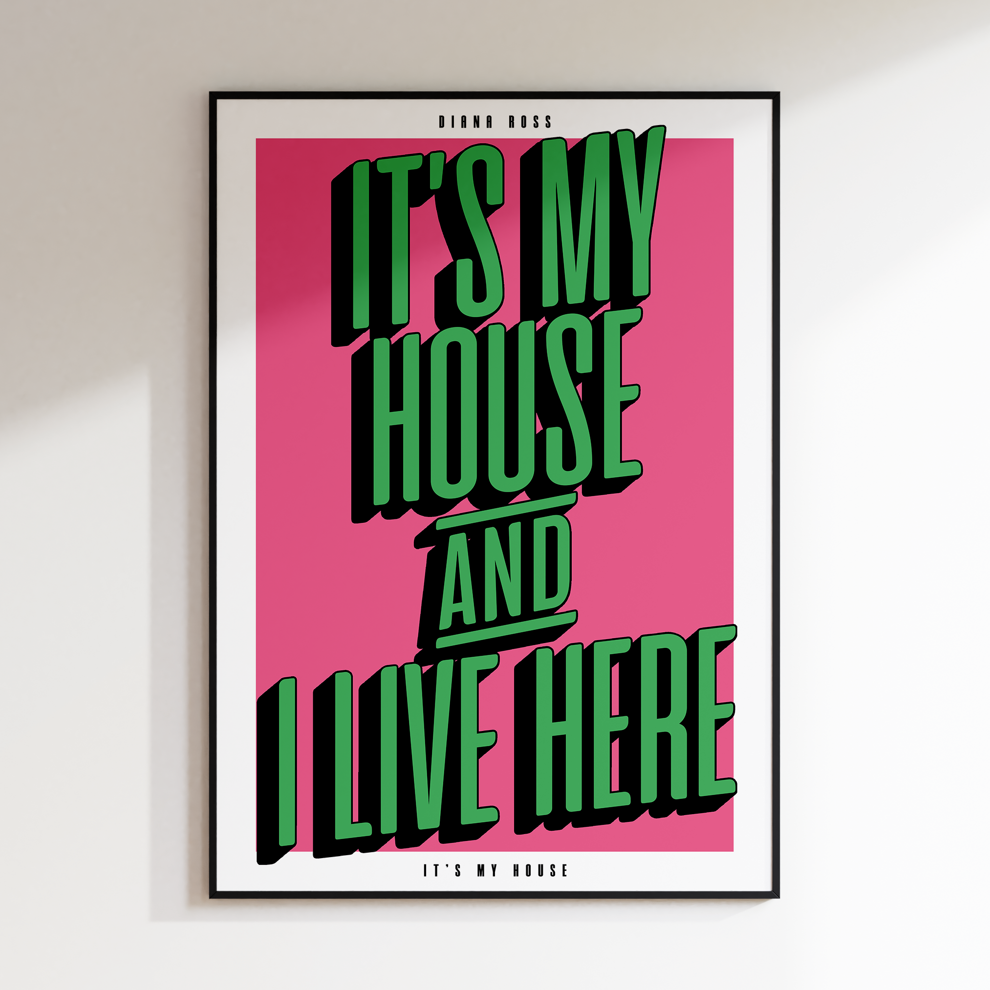 It's My House