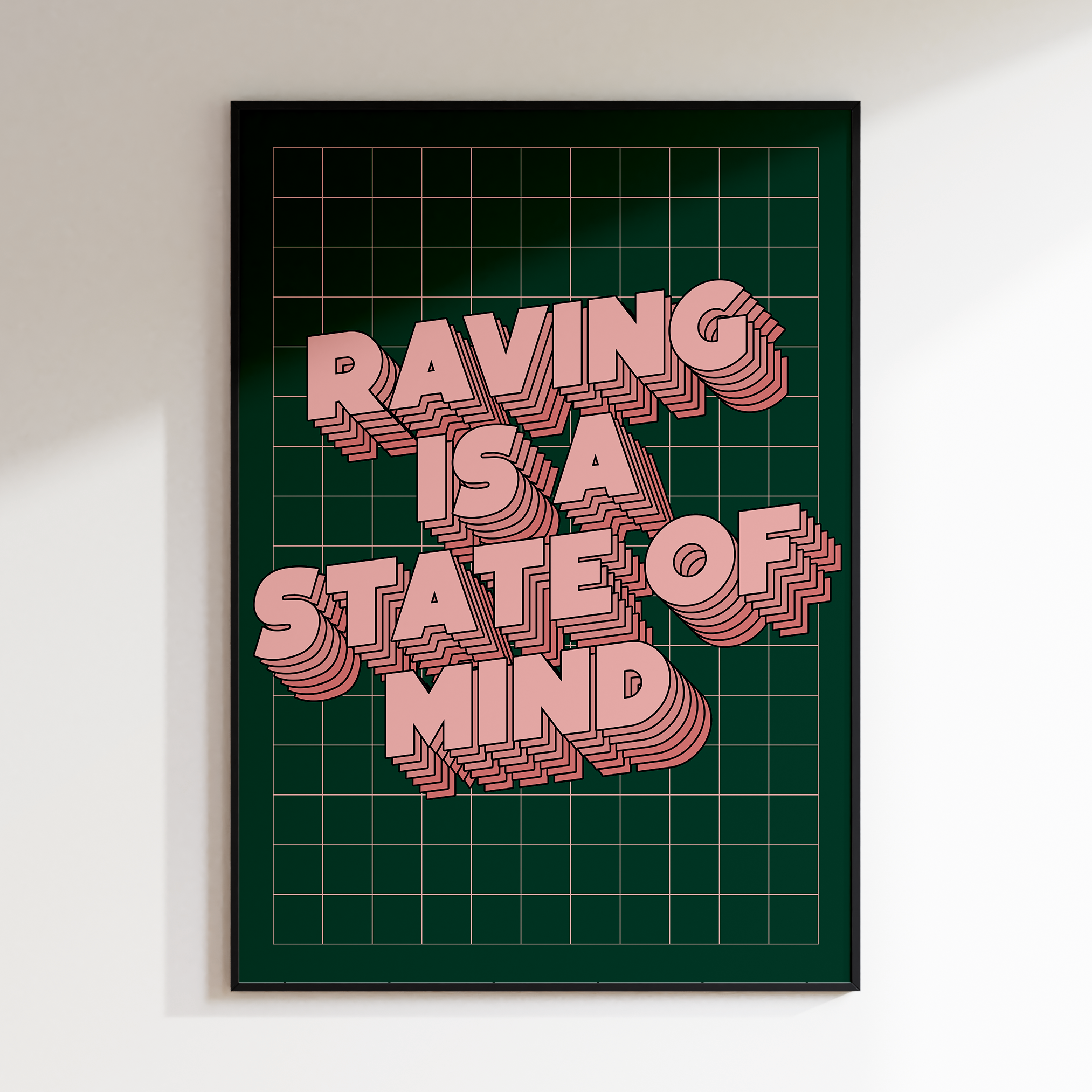 Raving Is A State Of Mind