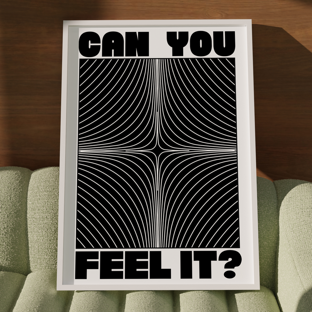 Can You Feel It?