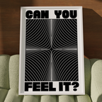 Can You Feel It?