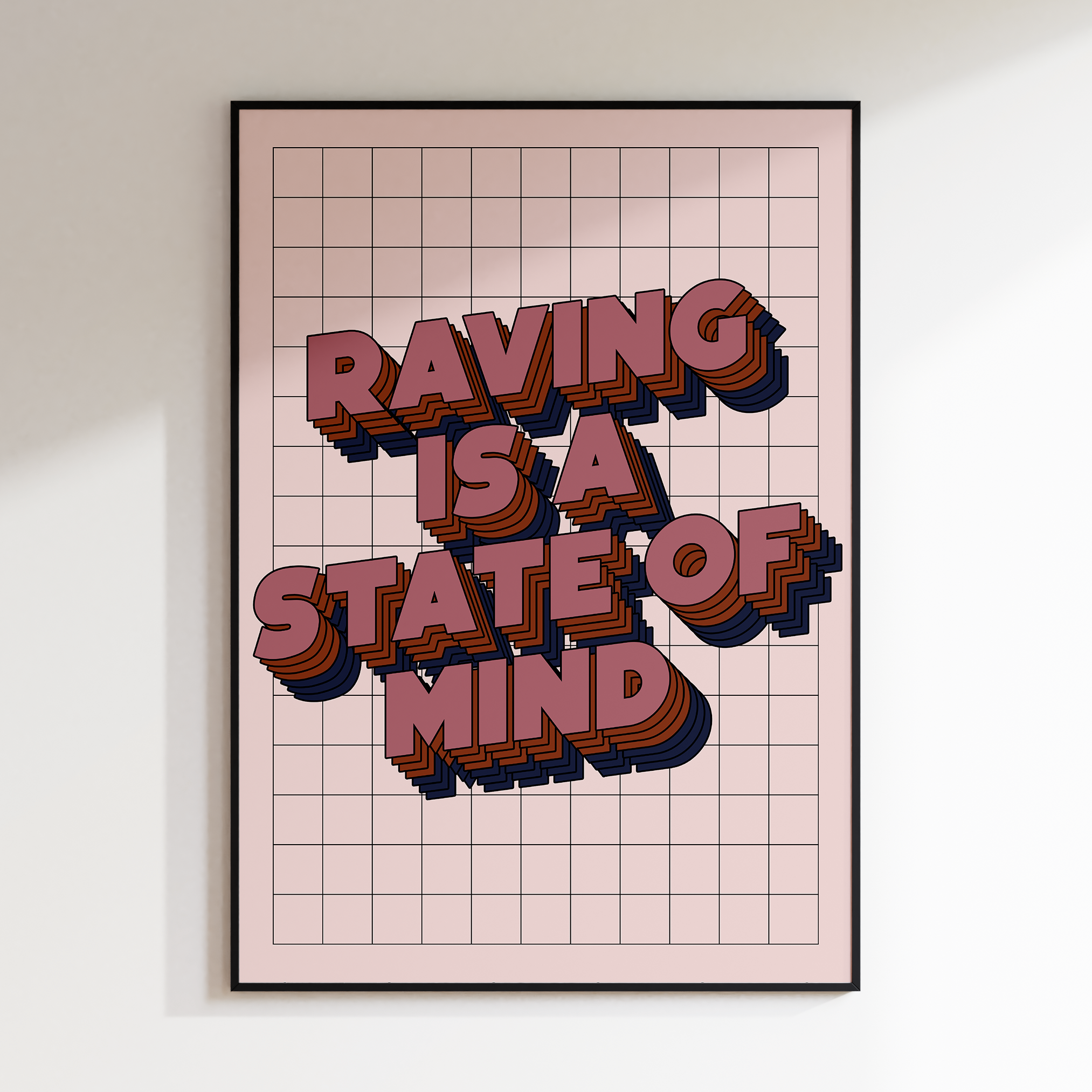 Raving Is A State Of Mind